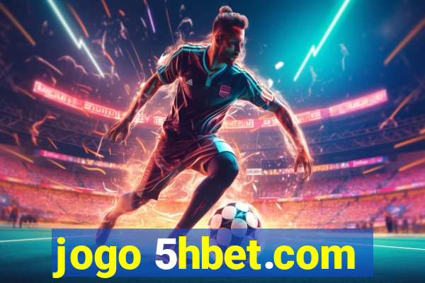 jogo 5hbet.com